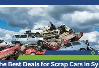How To Get the best deals for scrap cars in Sydney